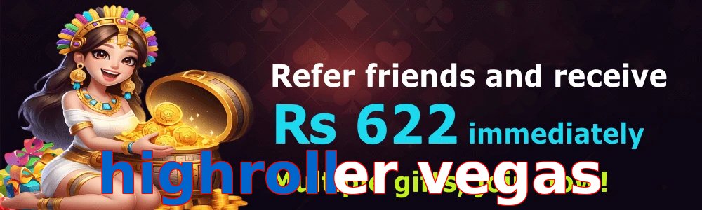 Highroller vegas